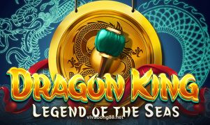 Dragon King Legend Of The Seas tại vivabong88